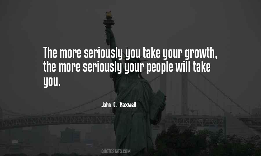 Growth John Maxwell Quotes #51080