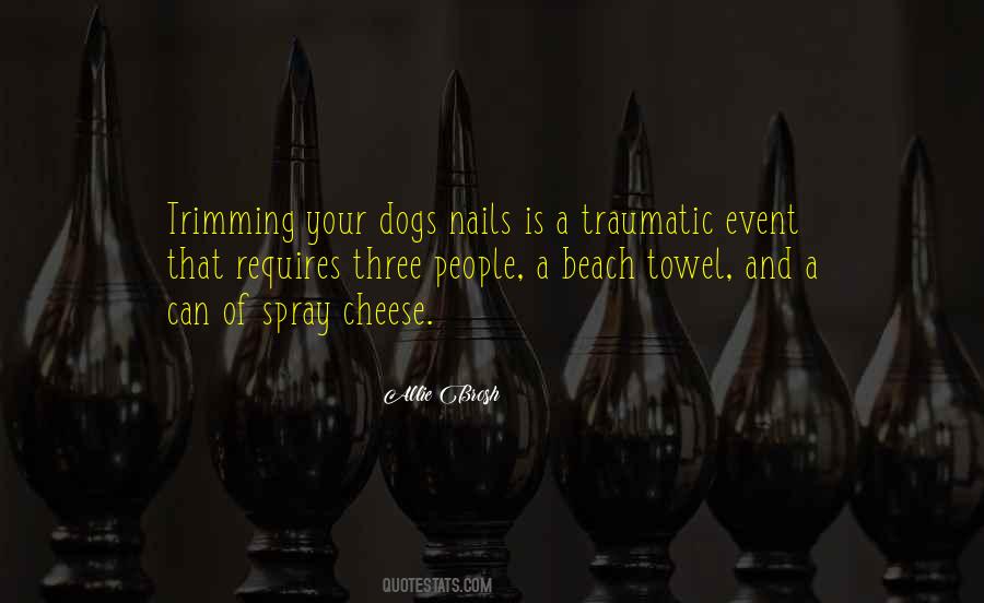 Your Dogs Quotes #1066743