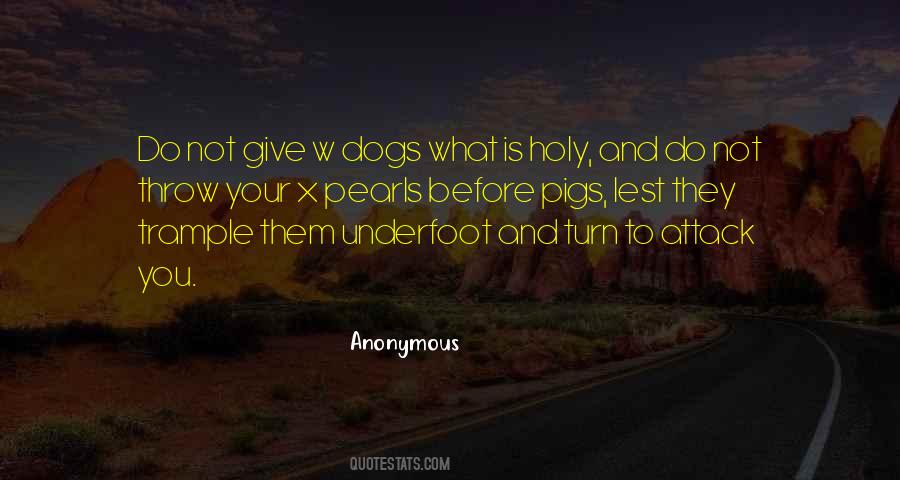 Your Dogs Quotes #453095