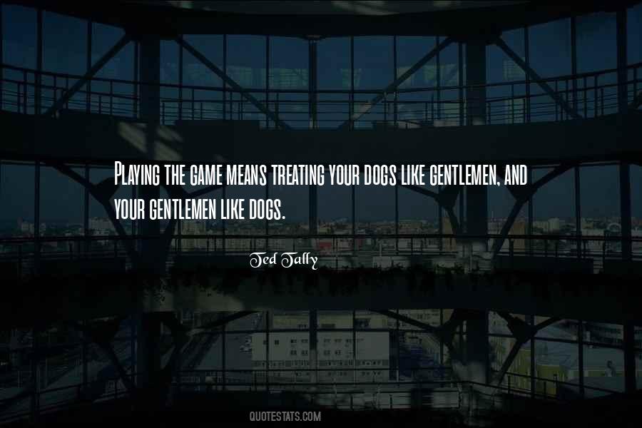 Your Dogs Quotes #807914