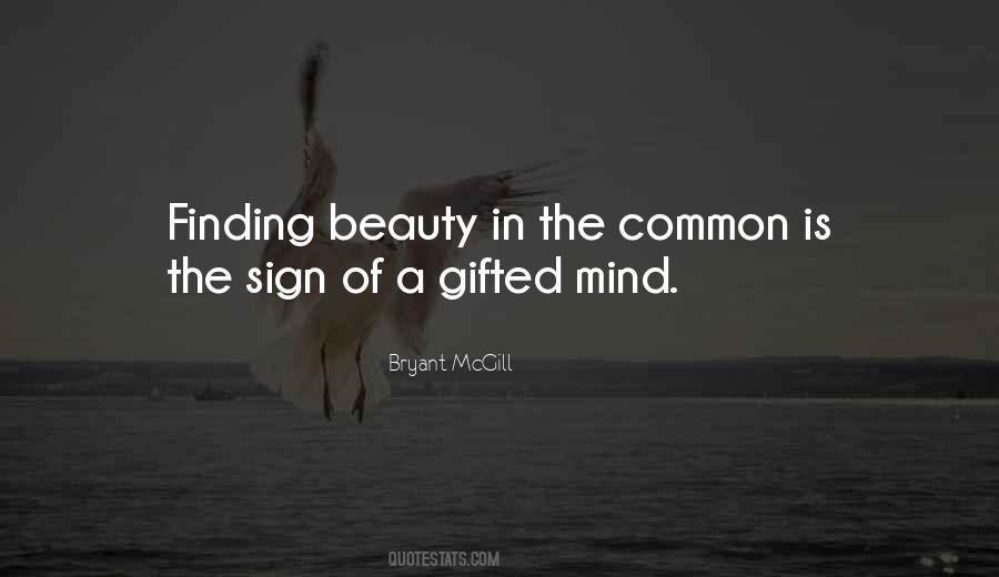 Beauty Of Mind Quotes #167792