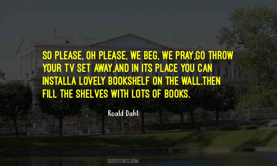 A Bookshelf Quotes #1115768