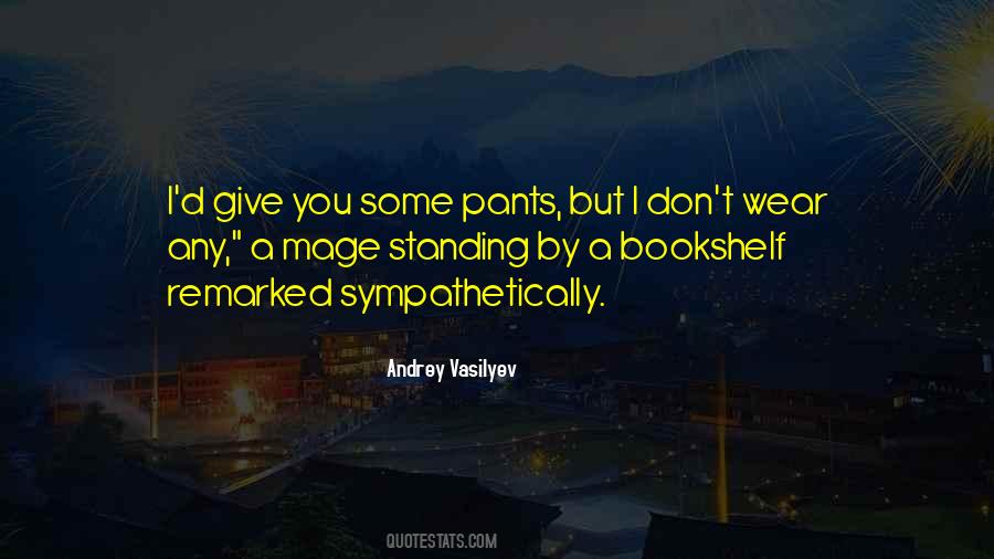 A Bookshelf Quotes #1452572