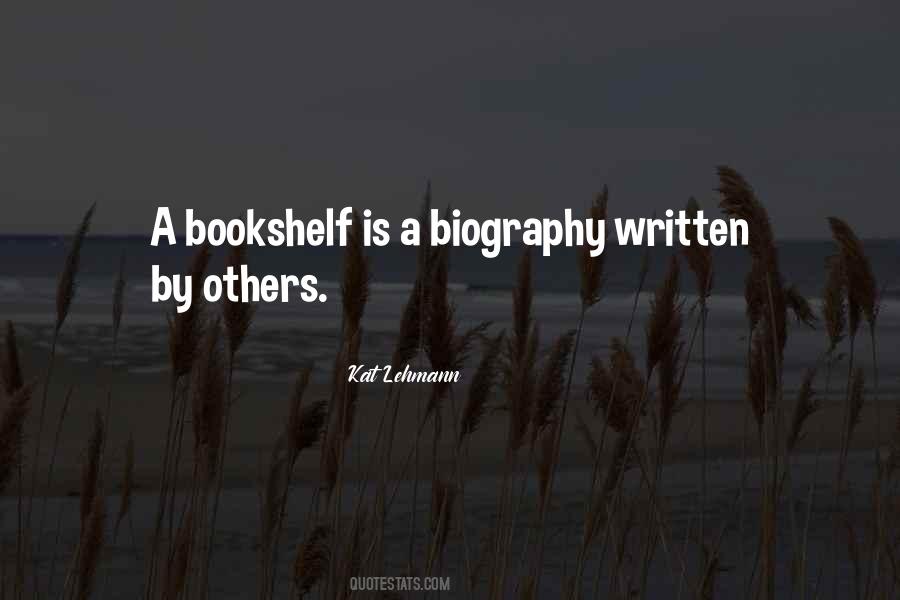 A Bookshelf Quotes #563907