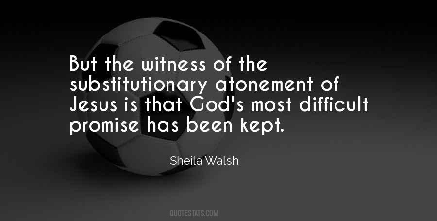 Substitutionary Atonement Quotes #1510136