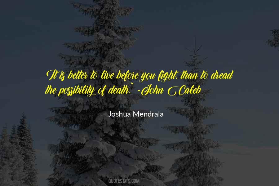 Edmilson Mourao Quotes #1672278