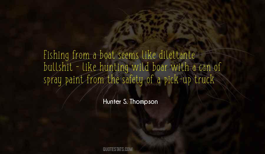 Boar Hunting Quotes #760686