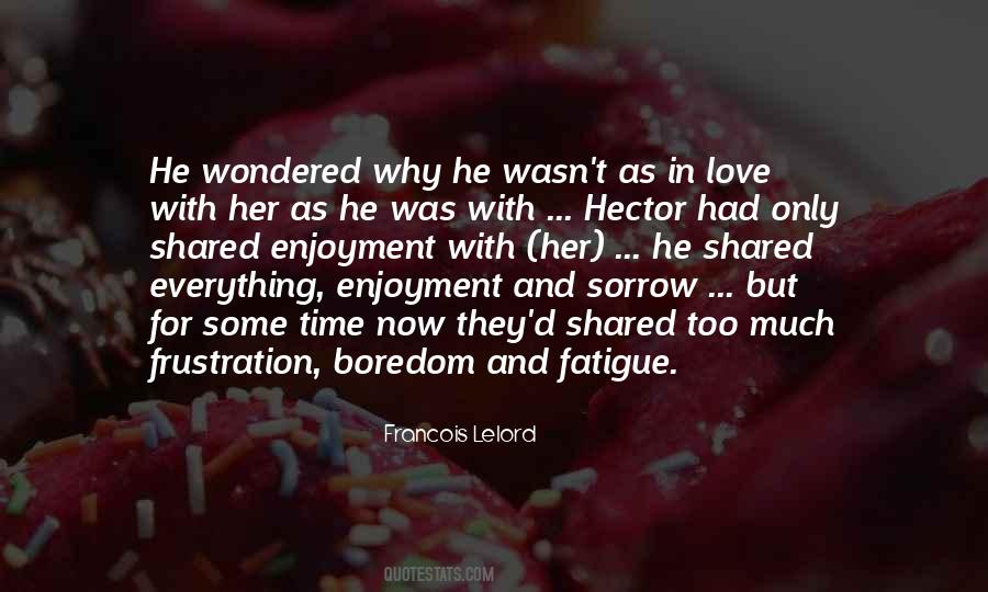 Love And Sorrow Quotes #656816