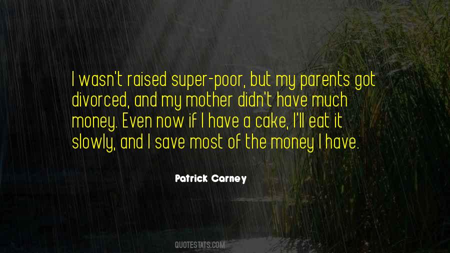 Eat The Cake Quotes #1531571