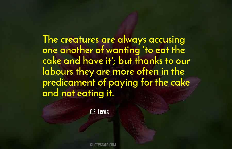 Eat The Cake Quotes #708067