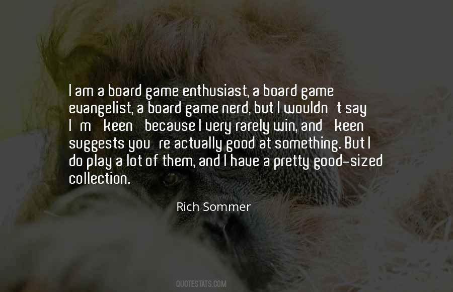 Board Game Quotes #1529655