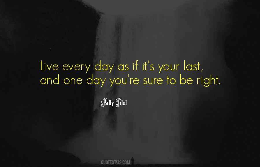 Day You Quotes #1725986