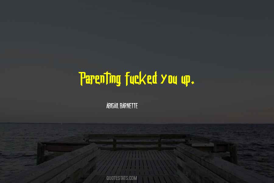 Parenting Humor Quotes #436013