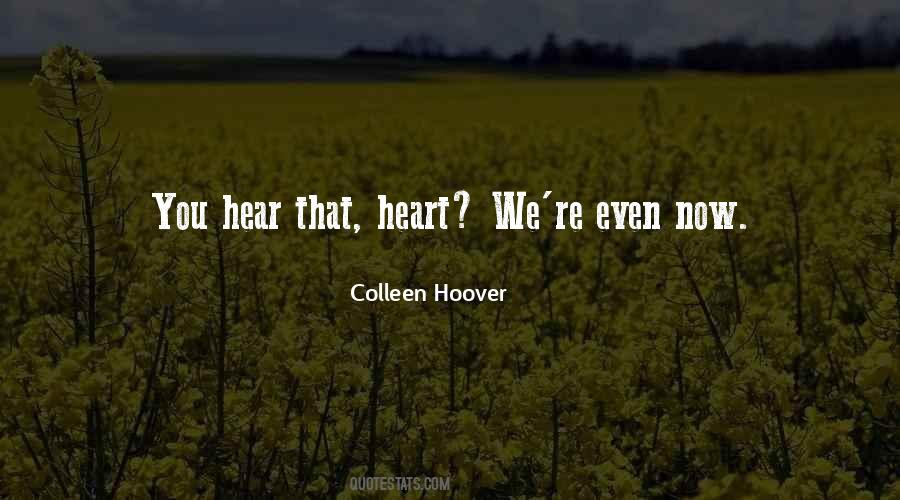 Heart We Quotes #1052520