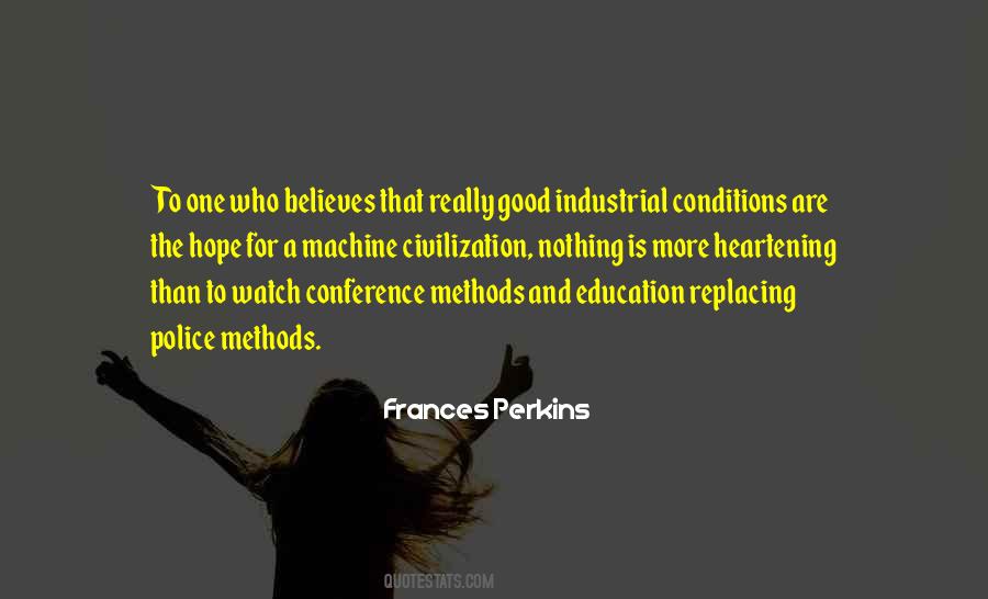 Good Conditions Quotes #1352887