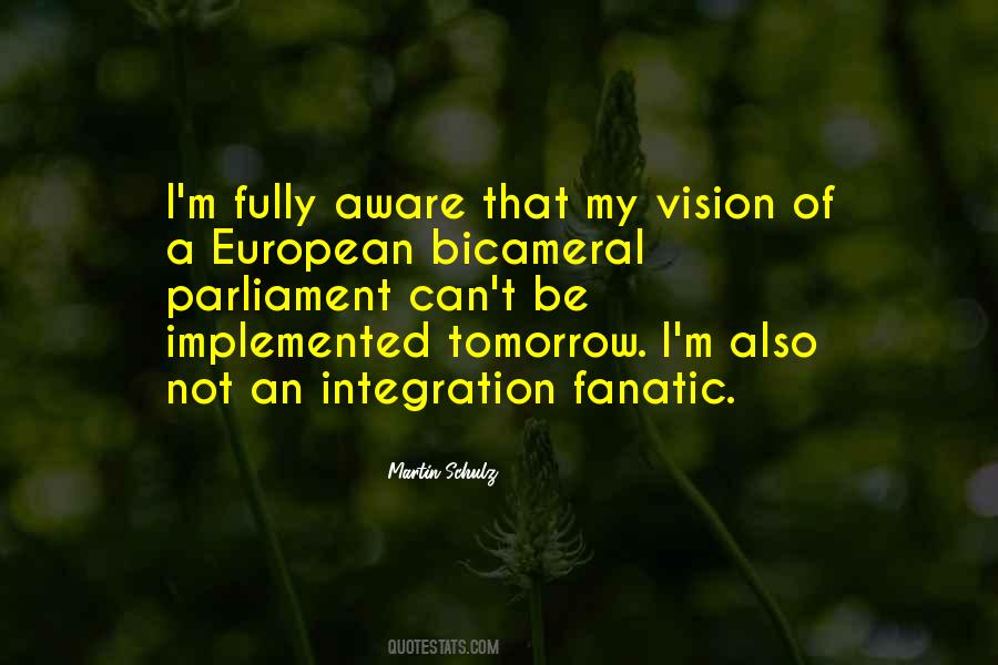 Bicameral Parliament Quotes #1234376