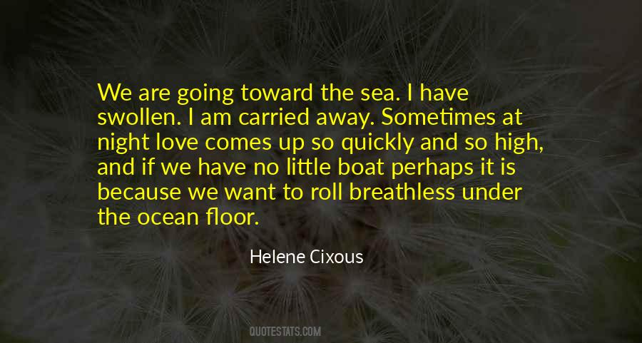 Boat On The Sea Quotes #1210661