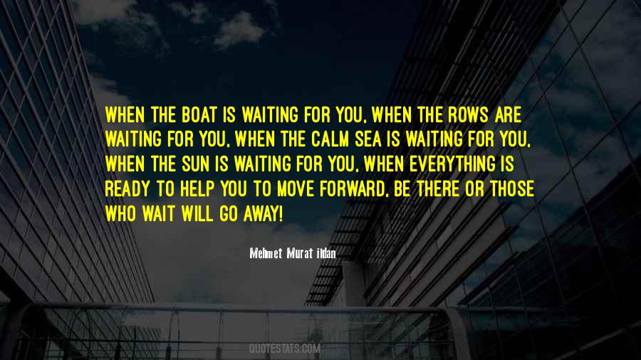 Boat On The Sea Quotes #786277