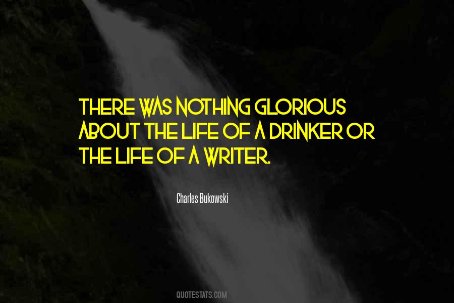 Life Of A Writer Quotes #1543013