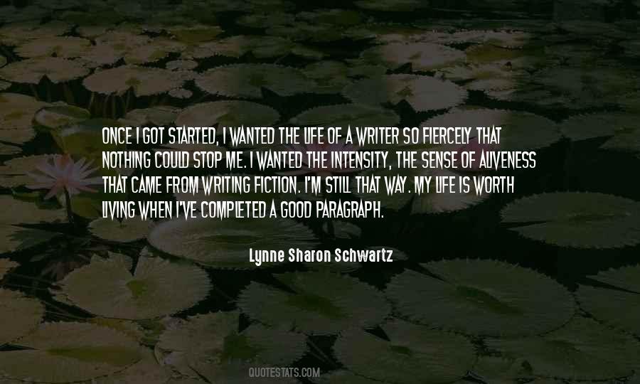Life Of A Writer Quotes #1850328