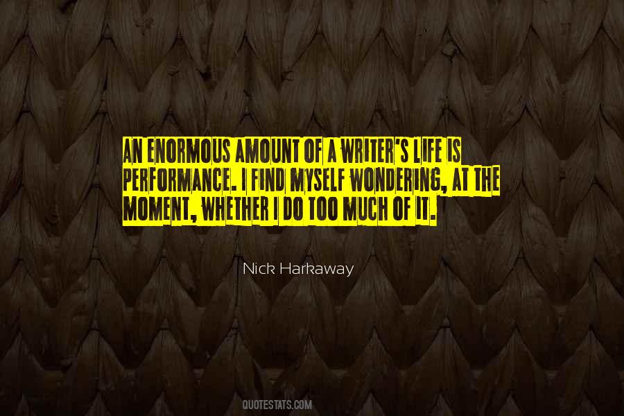 Life Of A Writer Quotes #442903
