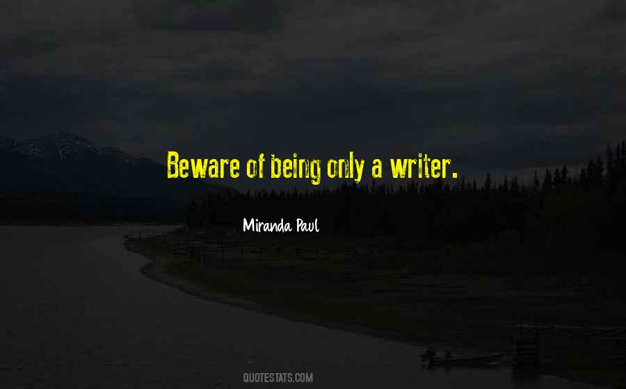 Life Of A Writer Quotes #447733