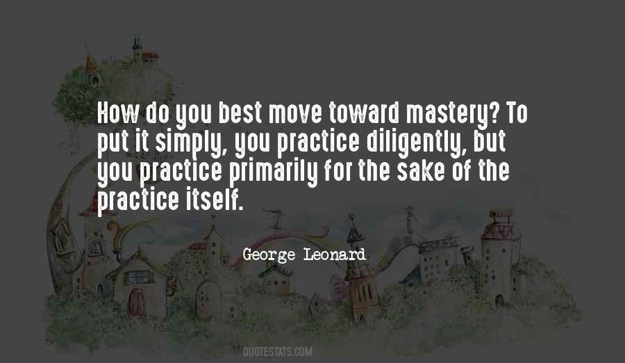 George Leonard Mastery Quotes #990397