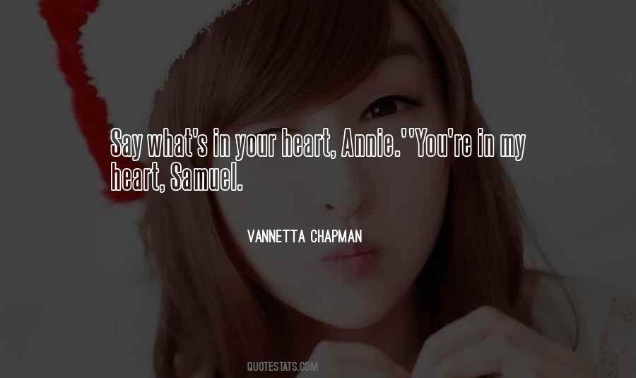 What S In Your Heart Quotes #1684697