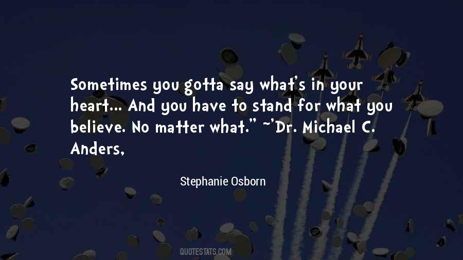What S In Your Heart Quotes #266395