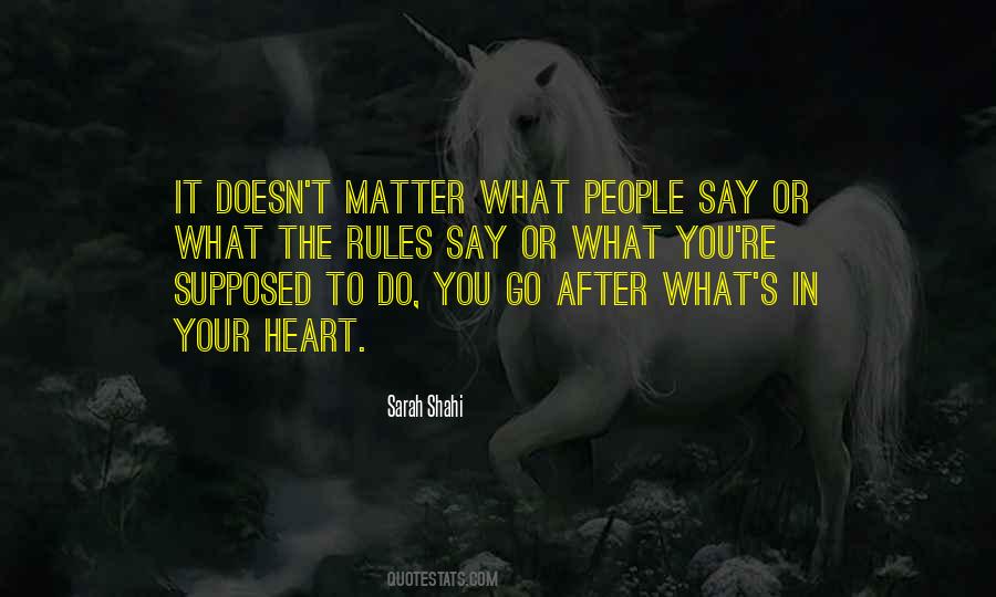 What S In Your Heart Quotes #519108