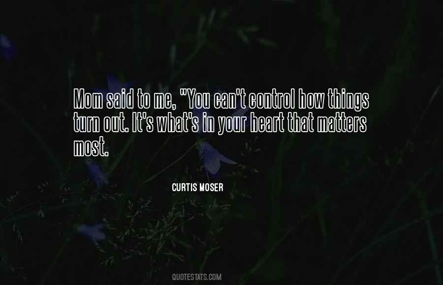 What S In Your Heart Quotes #77299