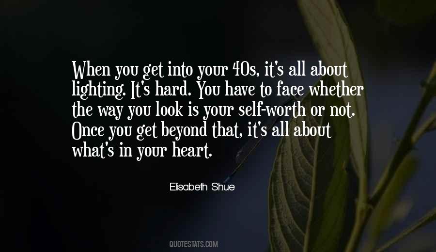 What S In Your Heart Quotes #877629