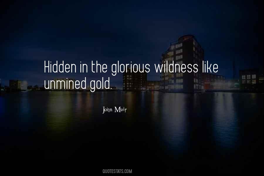 Unmined Gold Quotes #1761653