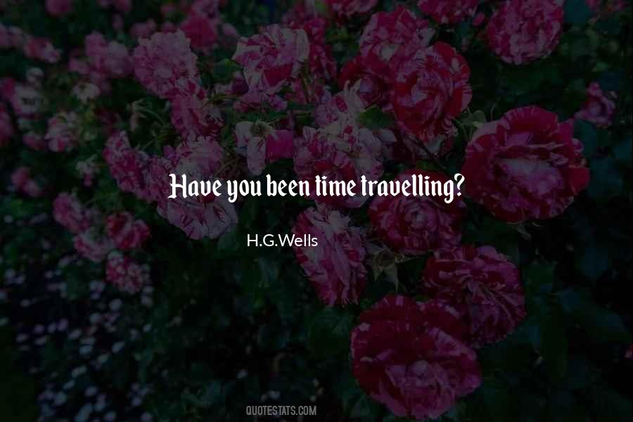 Time Travelling Quotes #275594