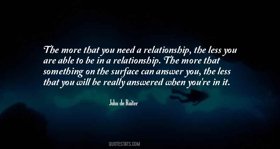 Needs In A Relationship Quotes #445642