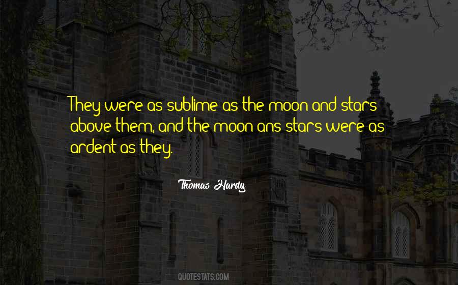 Quotes About The Stars And Moon #543357