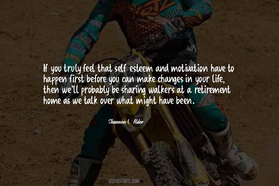 Retirement And Life Quotes #1293914