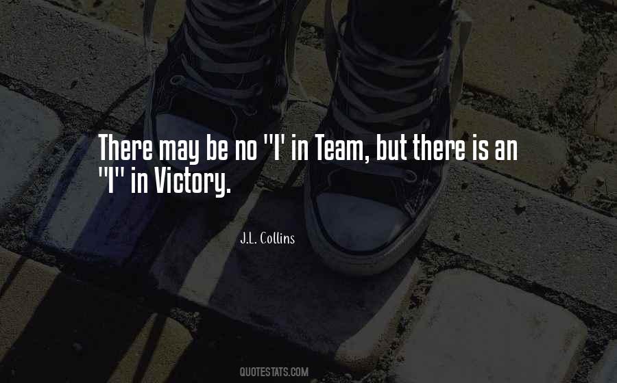 Team Victory Quotes #484195