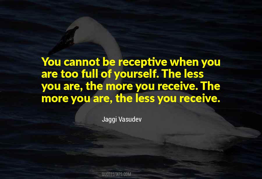 Be Receptive Quotes #775441