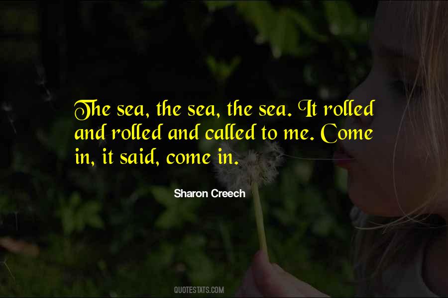 Sea The Sea Quotes #1361226