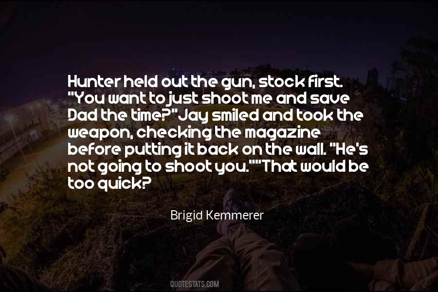 Teddy Bruckshot Shottas Quotes #514132