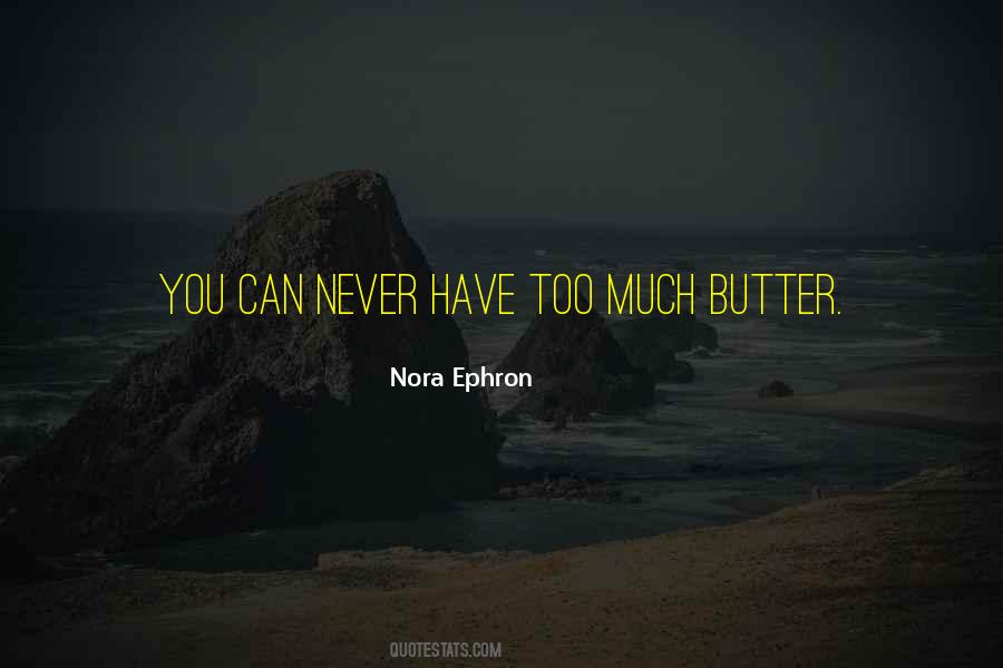 Ephron Of You Got Quotes #54392
