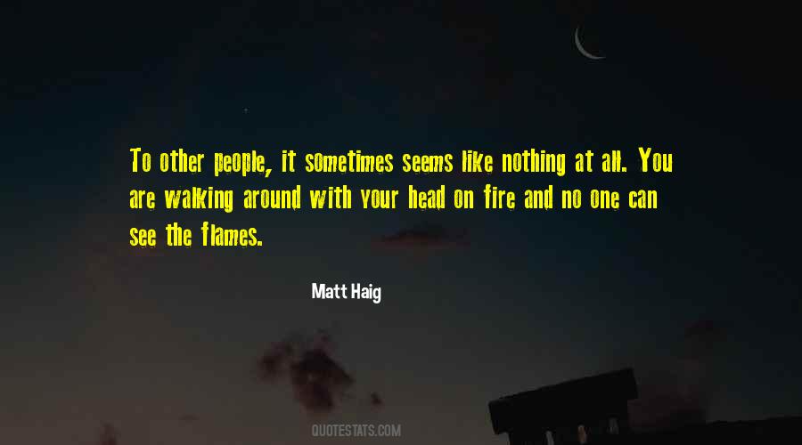 Around The Fire Quotes #1009971