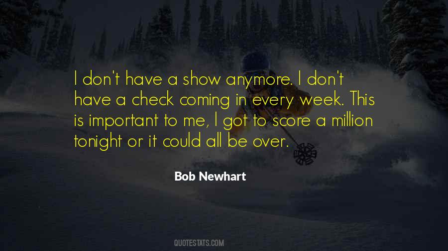 Bob Newhart Show Quotes #1444845