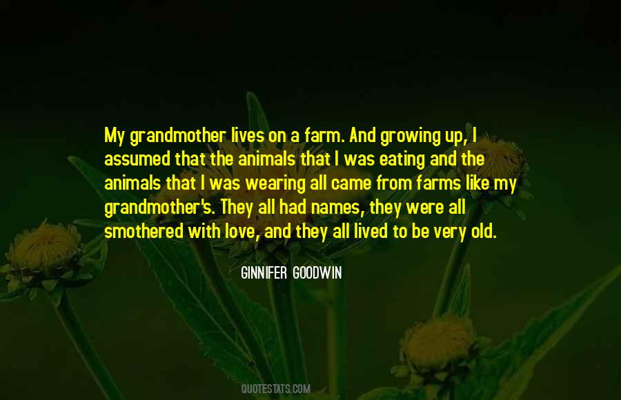 A Farm Quotes #1575614