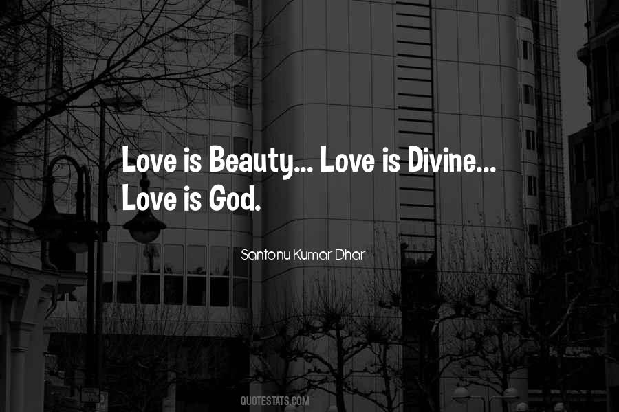 Love Is Beauty Quotes #1645501
