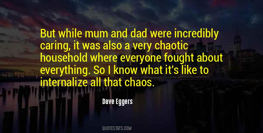 Mum And Dad Quotes #1429404