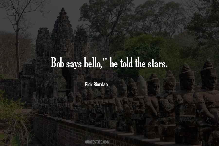 Bob The Titan Quotes #1505829