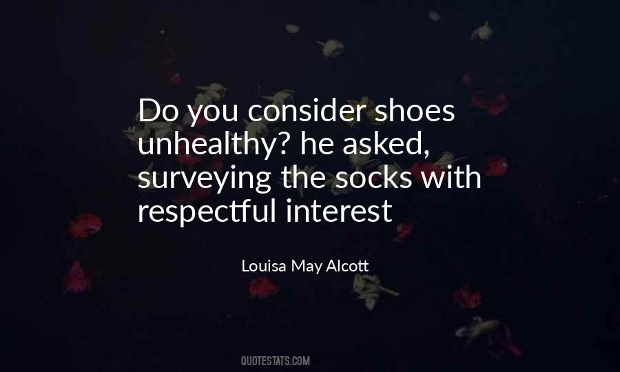 Shoes And Socks Quotes #1785719