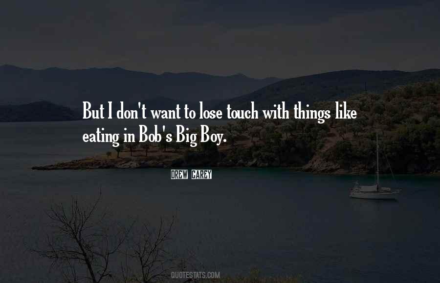 Bob's Big Boy Quotes #1358804